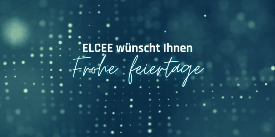 ELCEE wünscht Ihnen frohe feiertage